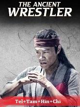 The Ancient Wrestler (2022) HDRip Original [Telugu + Tamil + Hindi + Chi] Dubbed Movie Watch Online Free